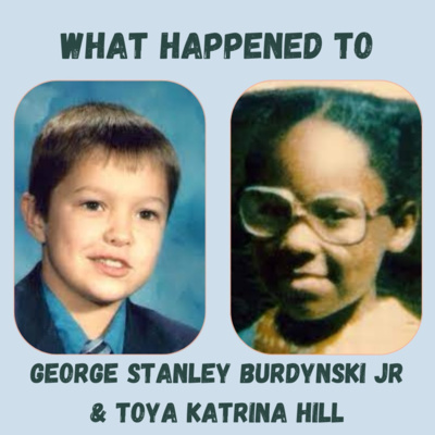 What happened to George Burdynski Jr & Toya Hill?