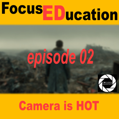 Camera is HOT