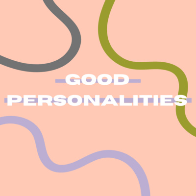 Good Personalities