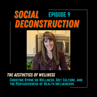 Social Deconstruction