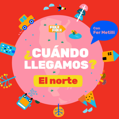¿Cuándo llegamos? - PAKAPAKA