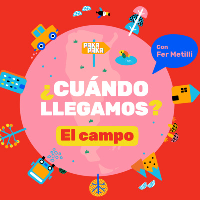 ¿Cuándo llegamos? - PAKAPAKA