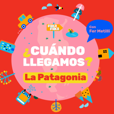 ¿Cuándo llegamos? - PAKAPAKA