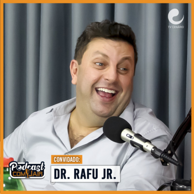 Podcast com Jair