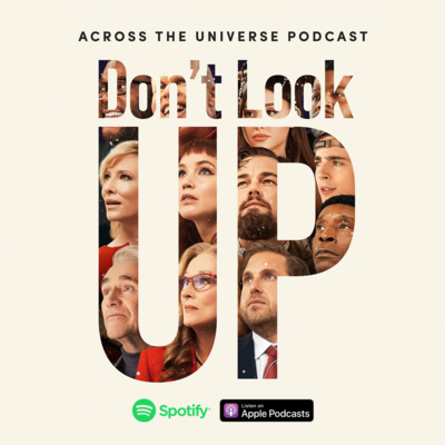 Episode 101: Don't Look Up 