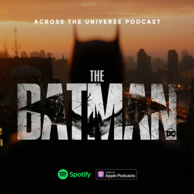 Episode 102: The Batman