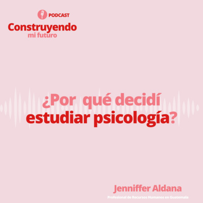 Construyendo Mi Futuro