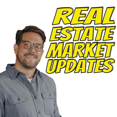 Real Estate Market Updates (with Joe Schwartzbauer)