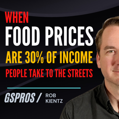 When Food Prices are 30% of Income, People Take to the Streets