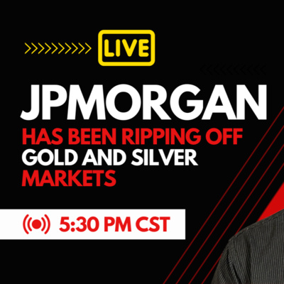Prosecutors: JPMorgan Has Been Ripping Off Gold and Silver Markets for Years