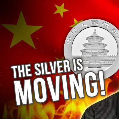 Silver is Flying Off the Shelves in China | WEEKLY MARKET UPDATE
