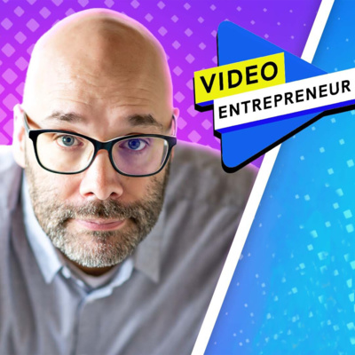 The Video Entrepreneur