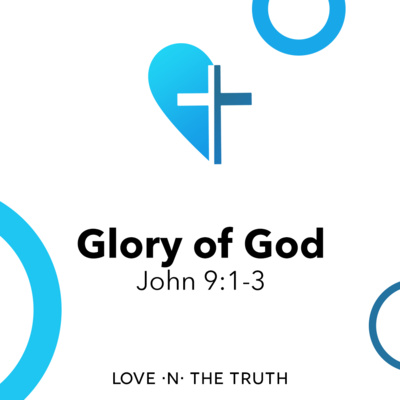 Glory of God Pt. 3