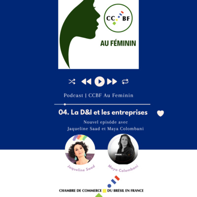 CCBF Au Féminin : La D&I et les entreprises