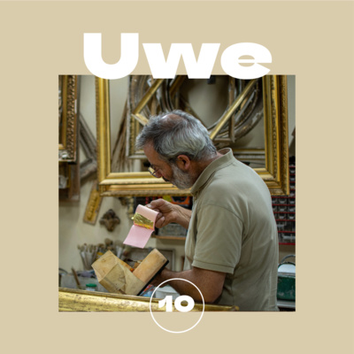 #10 | Uwe - Atelier Schaefer