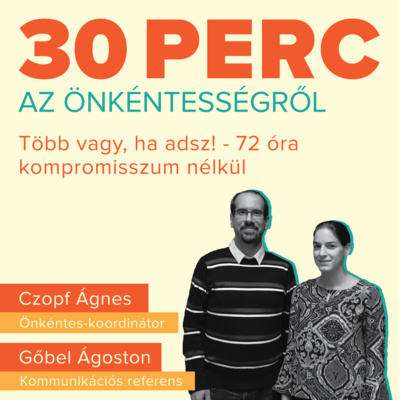 Harminc perc az önkéntességről