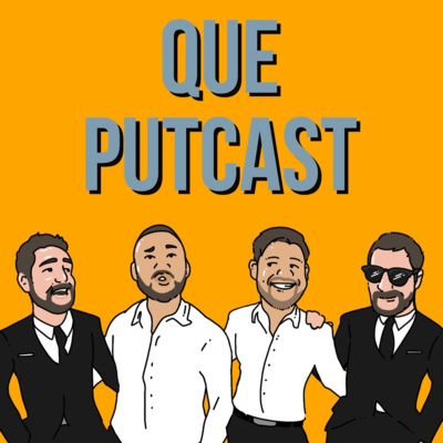 Que Putcast