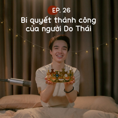 Đắp Chăn Nằm Nghe Tun Kể #26 | Bí quyết thành công của người Do Thái episode artwork