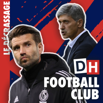 🔴 Quelle fin de saison pour le Standard? Faut-il s'inquiéter pour l'Union (épisode 5)