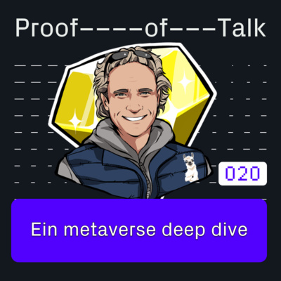 #20 Ein Metaverse deep dive - mit Dirk Lüth von dem Co-Founder von Upland