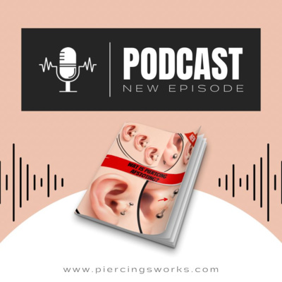 Piercings Works Podcast - NL