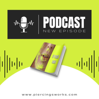 Piercings Works Podcast - NL