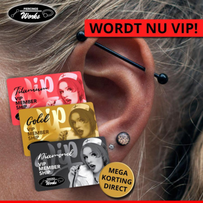 WORD VIPMEMBER van PIERCINGSWORKS