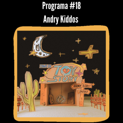 Programa #18 Andry Kiddos