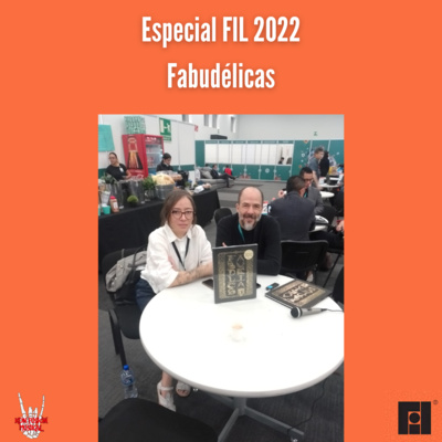 Especial FIL 2022| Mariana Magdaleno & Eduardo Pérez