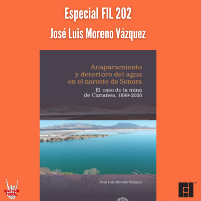 Especial FIL 2022 | José Luis Moreno