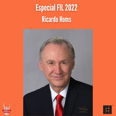 Especial FIL 2022| Ricardo Homs
