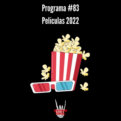 Programa #83 | Mejores películas 2022