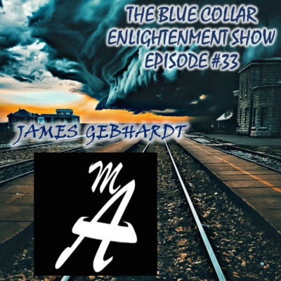 The Blue Collar Enlightenment Show