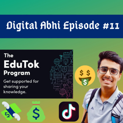 The Edutok Program | Tiktok Monetization Program | Digital Marketing Podcast