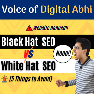 Black Hat vs White Hat SEO | 5 Black Hat Techniques to Avoid | Digital Marketing Podcast