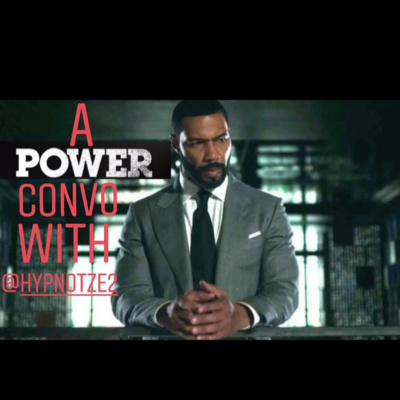 A 'Power' Conversation!  episode artwork