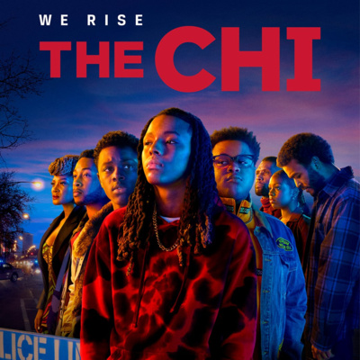 'The Chi' So far episode artwork