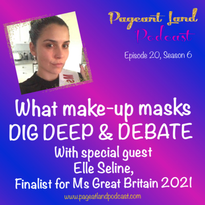 What make-up masks - DIG DEEP & DEBATE