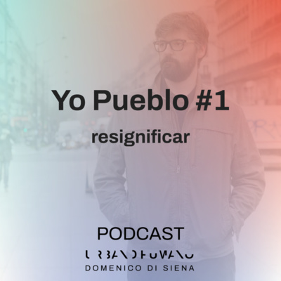 yo pueblo #1 | resignificar
