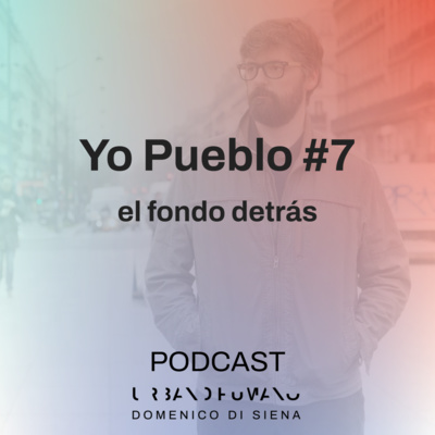 yo pueblo #7 | el fondo detrás