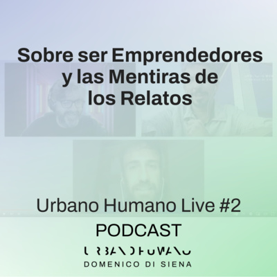 Sobre ser emprendedores y las mentiras de los relatos