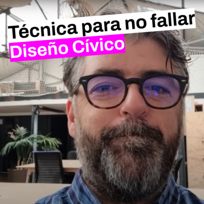NO dejes que tu proceso de Diseño Cívico fracase. Utiliza esta Técnica para conseguir impacto!