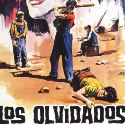 LOS OLVIDADOS, UNA REALIDAD PERENNE, INVENCIBLE