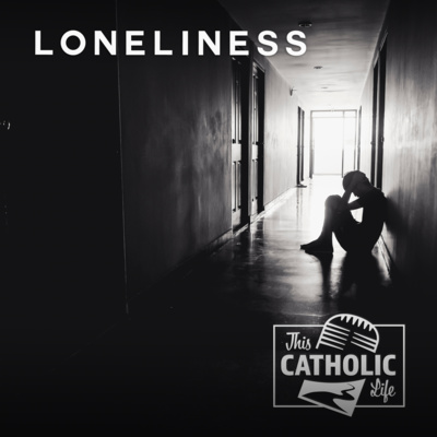 Loneliness