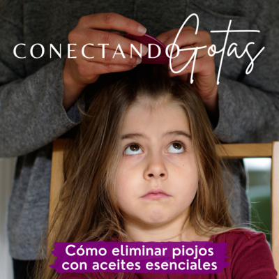 Conectando Gotas - Aceites Esenciales