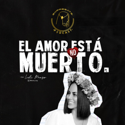 El amor no está muerto.