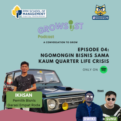 Growsist Podcast