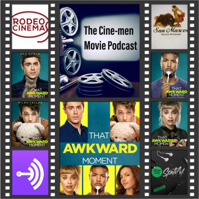 EPISODE 129:THAT AWKWARD MOMENT(2014)
