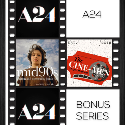 BONUS SERIES A24:MID90S(2018)