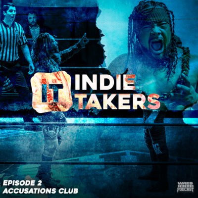 INDYTAKERS: ACCUSATIONS CLUB | EPISODE 2